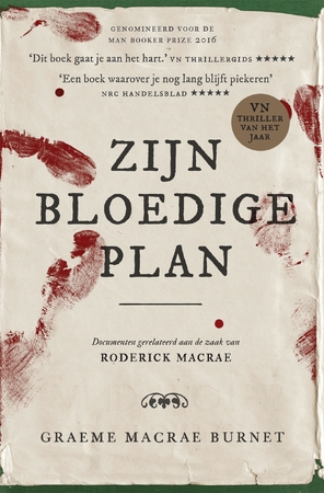 Zijn bloedige plan - Graeme Macrae Burnet Zijn bloedige plan - Graeme Macrae Burnet