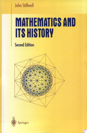 Mathematics and Its History - John Stillwell Mathematics and Its History - John Stillwell