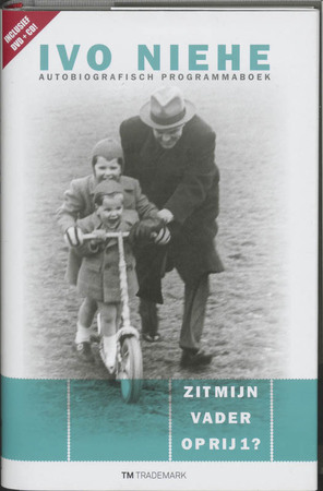 Zit mijn vader op rij 1? - I. Niehe Zit mijn vader op rij 1? - I. Niehe
