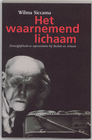 Siccama/ Het waarnemend lichaam - Wilma Siccama