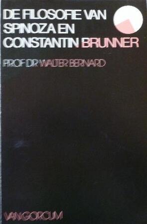 Filosofie van spinoza en c. brunner - Bernard