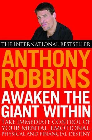 Awaken the Giant Within - Anthony Robbins Awaken the Giant Within - Anthony Robbins