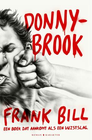 Donnybrook - Frank Bill