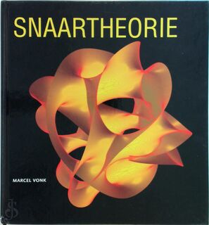 Snaartheorie - Marcel Vonk (ISBN 9789085712480)