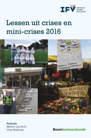 Lessen uit crises en mini-crises 2016 - 