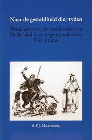 Naar de gesteldheid dier tyden enz. - Miltenburg Naar de gesteldheid dier tyden enz. - Miltenburg