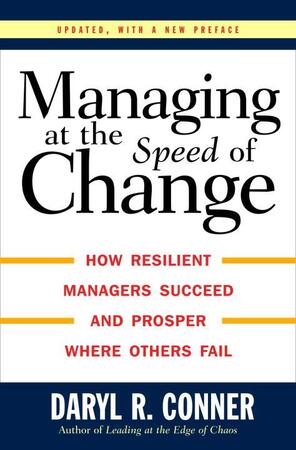 Managing at the Speed of Change - Daryl R. Conner