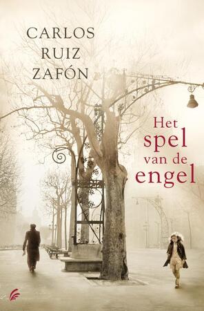 Het spel van de engel - Carlos Ruiz Zafón Het spel van de engel - Carlos Ruiz Zafón