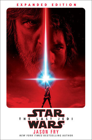 The Last Jedi - Jason Fry The Last Jedi - Jason Fry