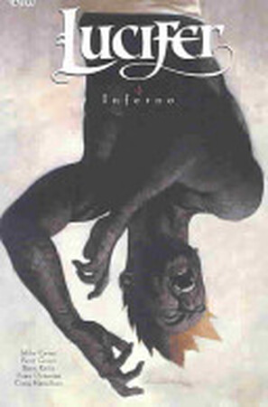 Inferno - Mike Carey, Peter Gross Inferno - Mike Carey, Peter Gross