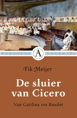De sluier van Cicero - Fik Meijer De sluier van Cicero - Fik Meijer