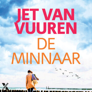 De minnaar - Jet van Vuuren De minnaar - Jet van Vuuren