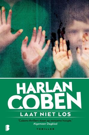 Laat niet los - Harlan Coben Laat niet los - Harlan Coben