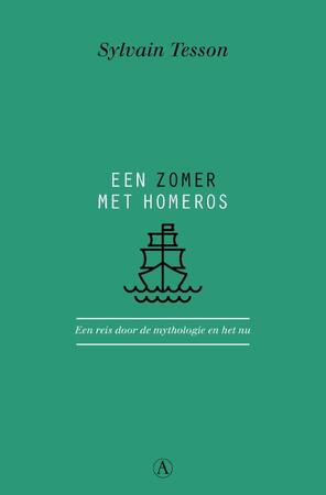 Een zomer met Homerus - Sylvain Tesson Een zomer met Homerus - Sylvain Tesson