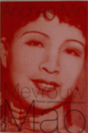 Mevrouw Mao - Anchee Min, Mieke Lindenburg Mevrouw Mao - Anchee Min, Mieke Lindenburg