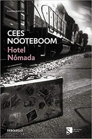 Hotel nómada - Cees Nooteboom Hotel nómada - Cees Nooteboom