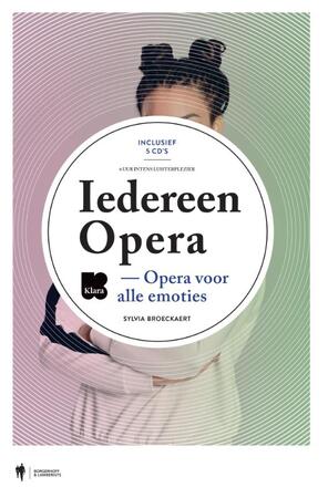 Iedereen Opera (inclusief cd-box) - Sylvia Broeckaert