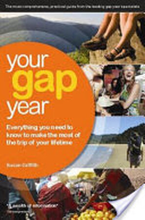 Your Gap Year - Susan Griffith Your Gap Year - Susan Griffith