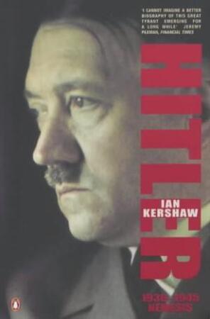 Hitler - Ian Kershaw Hitler - Ian Kershaw