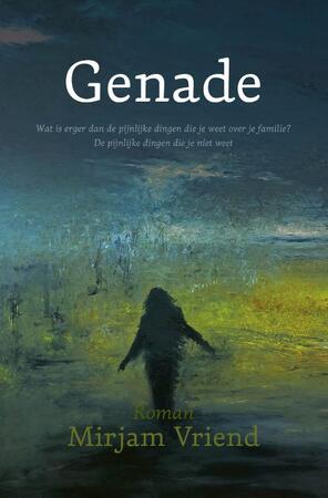 Genade - Mirjam Vriend Genade - Mirjam Vriend