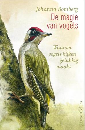 De magie van vogels - Johanna Romberg De magie van vogels - Johanna Romberg