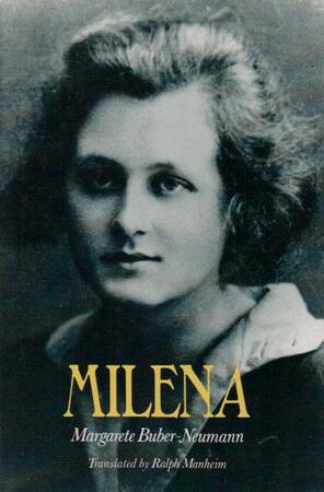 Milena - Margarete Buber-neumann Milena - Margarete Buber-neumann