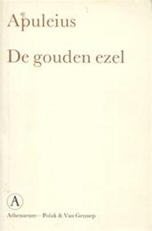 De gouden ezel - Apuleius De gouden ezel - Apuleius