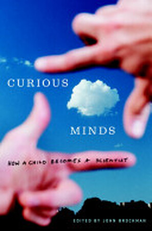 Curious Minds - John Brockman