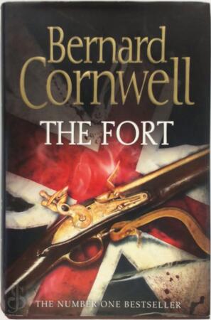 Fort - Bernard Cornwell Fort - Bernard Cornwell