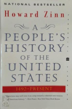 A people's history of the United States, 1492-present - Howard Zinn A people's history of the United States, 1492-present - Howard Zinn