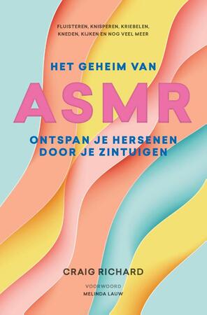 Het geheim van ASMR - Craig Richard Het geheim van ASMR - Craig Richard