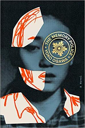 The Memory Police - yoko ogawa The Memory Police - yoko ogawa