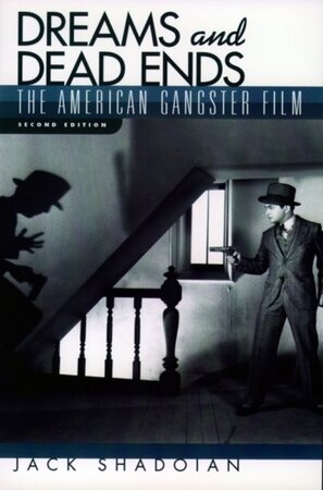 Dreams & Dead Ends - Jack Shadoian