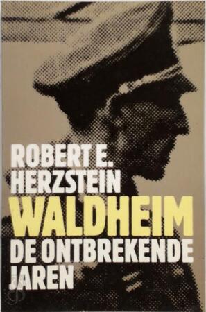 Waldheim - Robert E. Herzstein, Jan Smit Waldheim - Robert E. Herzstein, Jan Smit