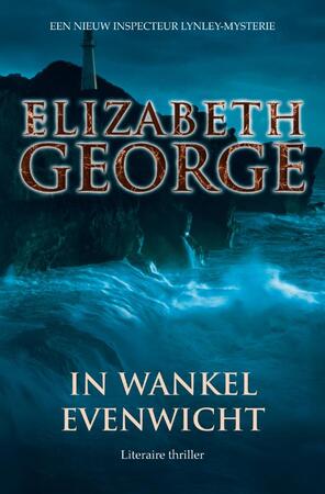 In wankel evenwicht - Elizabeth George In wankel evenwicht - Elizabeth George
