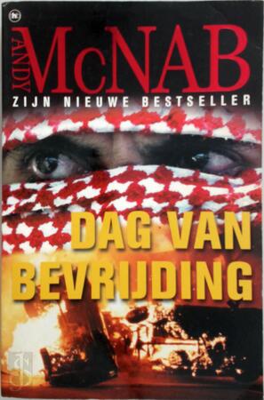 Dag van bevrijding - Andy Mcnab Dag van bevrijding - Andy Mcnab