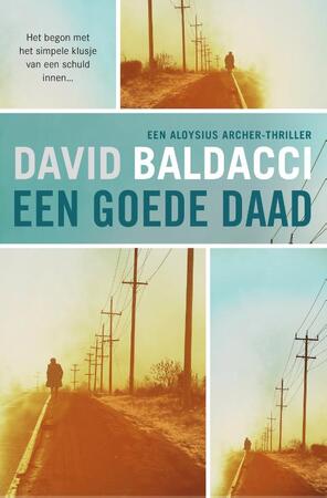 Een goede daad - David Baldacci Een goede daad - David Baldacci