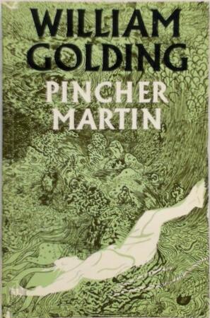 Pincher Martin - William Golding Pincher Martin - William Golding