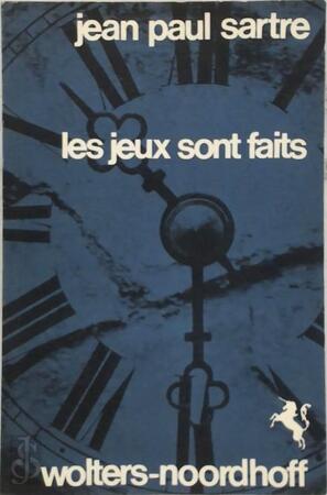 Les jeux sont faits - Jean-Paul Sartre Les jeux sont faits - Jean-Paul Sartre