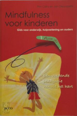 Mindfulness voor kinderen - P. Catry, J. Decuypere