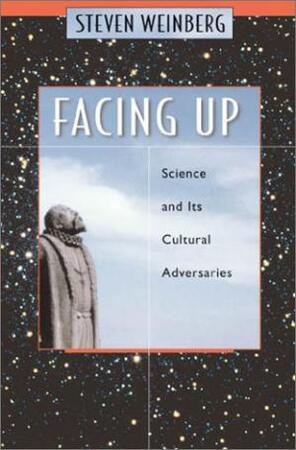 FACING UP - Steven Weinberg FACING UP - Steven Weinberg