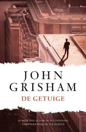 De getuige - John Grisham De getuige - John Grisham