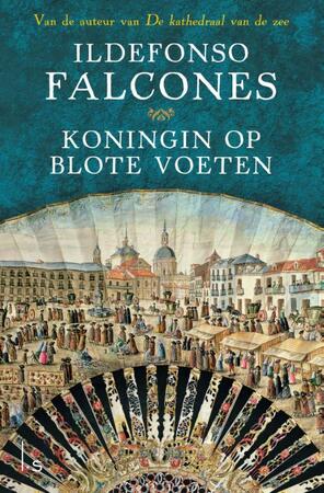 Koningin op blote voeten - Ildefonso Falcones