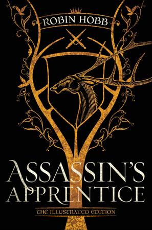 Assassin's apprentice (illustrated edition) - Robin Hobb Assassin's apprentice (illustrated edition) - Robin Hobb