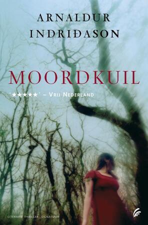 Moordkuil - Arnaldur Indridason Moordkuil - Arnaldur Indridason