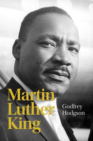 Martin Luther King - Godfrey Hodgson Martin Luther King - Godfrey Hodgson