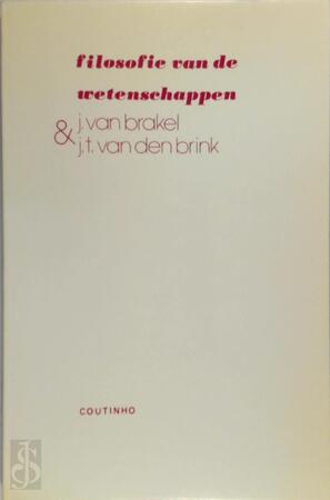 Filosofie van de wetenschappen - J. T. van Den Brink