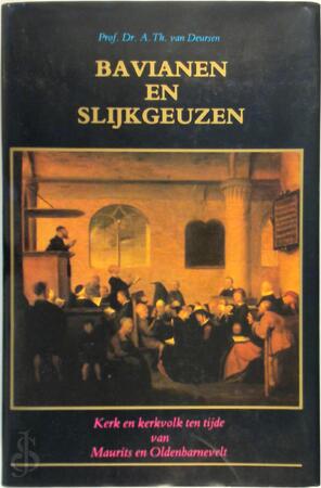Bavianen en slijkgeuzen - A.T. van Deursen