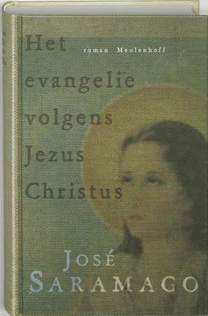 Het evangelie volgens Jezus Christus - José Saramago