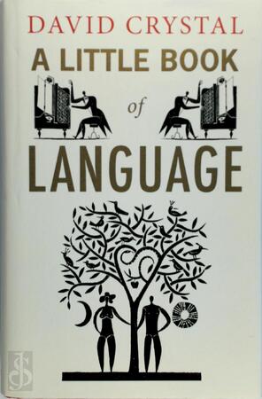 A little book of language - David Crystal